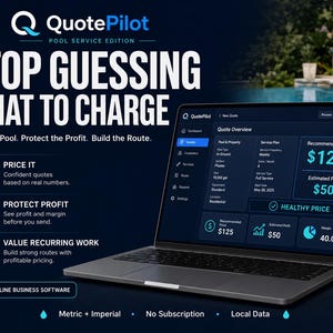 Puede incluir: Un ordenador portátil que muestra la interfaz del software QuotePilot Pool Service Edition. La pantalla muestra un resumen de presupuesto con un precio recomendado de 125 $ y un beneficio estimado de 50 $. El texto incluye Stop Guessing What To Charge.