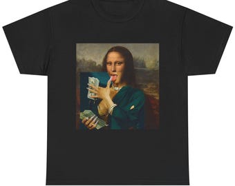 Mona Lisa with Money Stacks Tee | Funny Renaissance Art Shirt