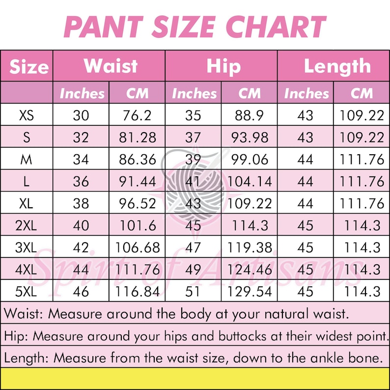 May include: A pink and white pant size chart with a table listing sizes from XS to 5XL. Columns include waist, hip, and length measurements in inches and centimeters. Text instructions explain how to measure the waist, hip, and length for pants.