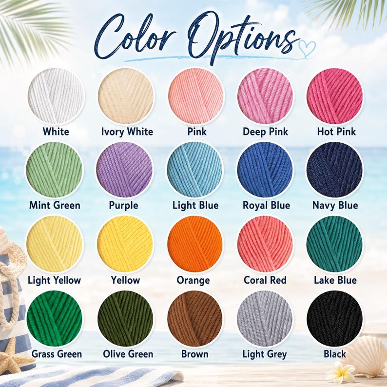 May include: A color chart displaying twenty circular yarn samples in various shades including white, ivory, pink, deep pink, hot pink, mint green, purple, light blue, royal blue, navy blue, light yellow, yellow, orange, coral red, lake blue, grass green, olive green, brown, light grey, and black.