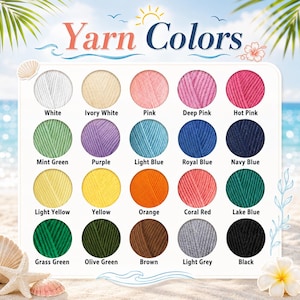 May include: A color chart titled Yarn Colors featuring twenty circular swatches of yarn in various shades including white, ivory, pink, green, purple, blue, yellow, orange, red, brown, grey, and black, each labeled with its corresponding color name.
