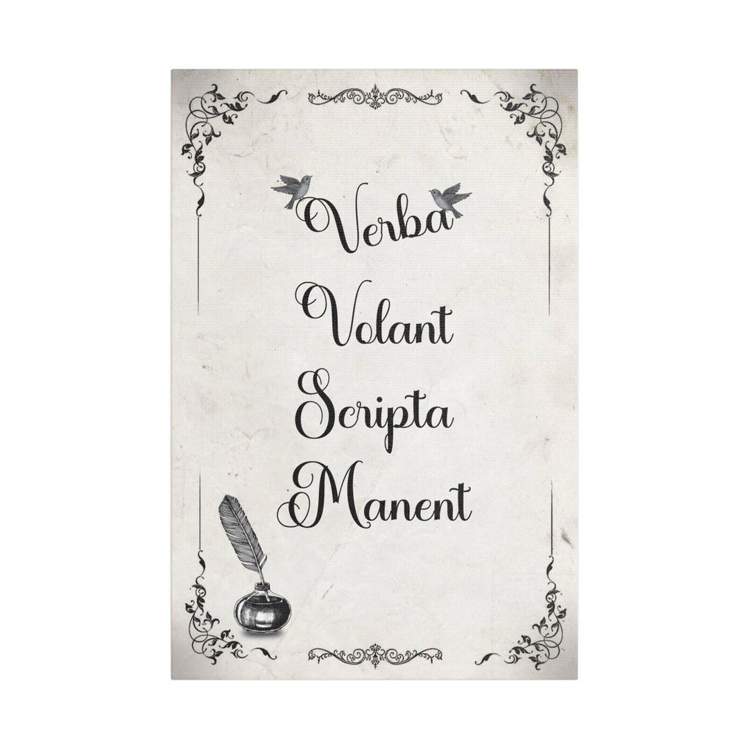 Latin Quote Canvas - "verba Volant, Scripta Manent" | Vintage ...