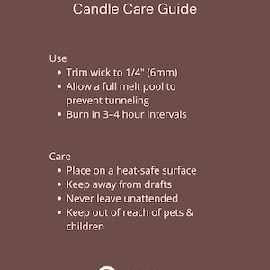 May include: A brown informational sign titled Candle Care Guide with white text. It lists instructions: Trim wick to 1/4" (6mm), allow a full melt pool, burn in 3-4 hour intervals, use heat-safe surfaces, avoid drafts, never leave unattended, and keep away from pets & children. Aera Aroma Atelier logo is at the bottom.