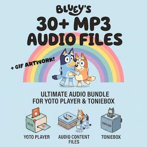 Op de afbeelding: Lichtblauwe afbeelding met de tekst "BLUEY'S 30+ MP3 AUDIO FILES" en stripfiguren. De afbeelding promoot een ultieme audiobundel voor Yoto Player en Toniebox, inclusief GIF-artwork.
