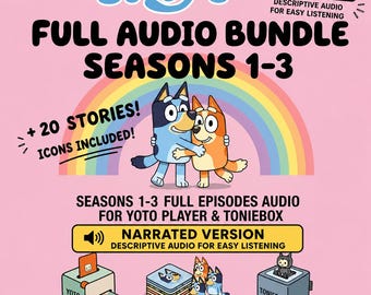 Bluey 150 Episodes Narrated + 20 Stories  Yoto Audio MP3 Playlist | Adapted listening for Yoto | MYO Card Tonie Download
