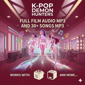 Op de afbeelding: Een illustratie voor "K-Pop Demon Hunters" met drie gestileerde vrouwelijke figuren in witte outfits, muzieknoten en de tekst "FULL FILM AUDIO MP3 AND 30+ SONGS MP3". De afbeelding heeft een roze en paars kleurenschema.