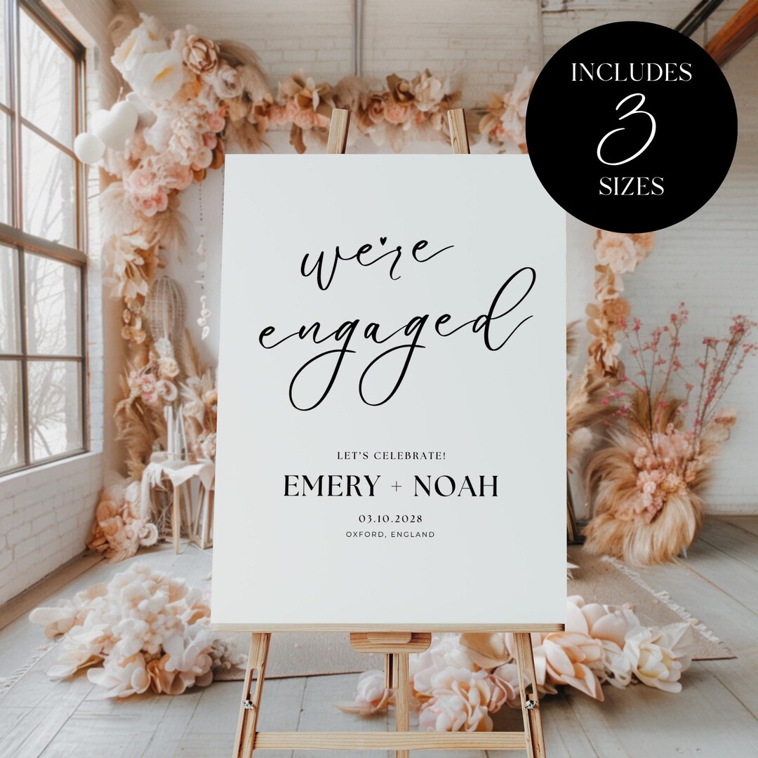 We’re Engaged Sign - Modern Minimalist Engagement Party Welcome ...