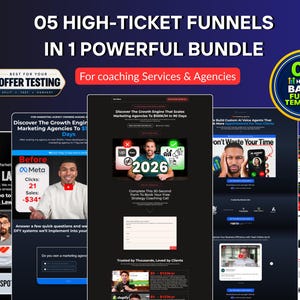 May include: A digital marketing bundle featuring five high-ticket funnel templates for coaching services and agencies. The graphic displays various landing page layouts, text overlays including 05 HIGH-TICKET FUNNELS IN 1 POWERFUL BUNDLE, and images of individuals presenting business strategies.
