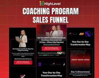 May include: A red and black graphic promoting a coaching program sales funnel. The image features text, including "COACHING PROGRAM SALES FUNNEL" and "JOIN The Challenge Now." It also includes images of people and a day-by-day transformation map.