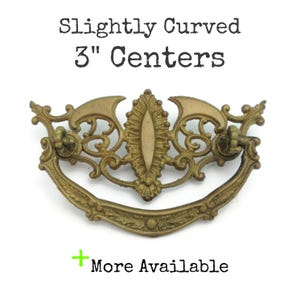 Vintage Drawer Pull Slightly Curved 3&quot; centers Victorian Bail Drop Handle Brass Tone Metal Ornate Hardware