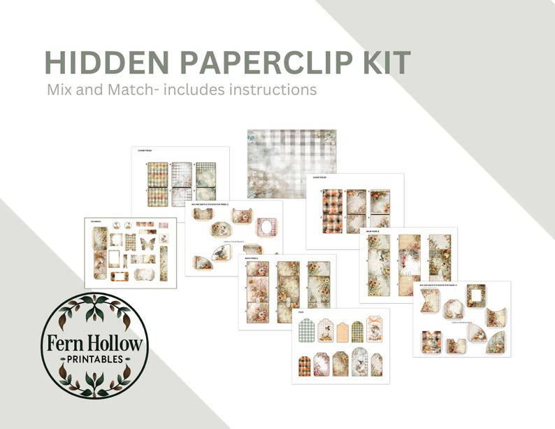 May include: A Hidden Paperclip Kit featuring printable designs. The kit includes mix-and-match elements, such as frames, tags, and patterned papers, with floral and plaid patterns. The text "Hidden Paperclip Kit" and "Fern Hollow Printables" are visible.