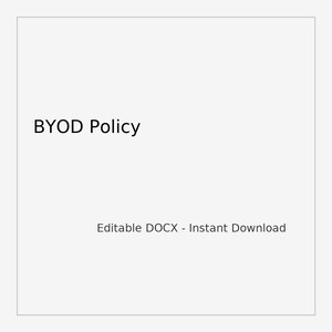 Może przedstawiać: Białe tło z czarnym tekstem "BYOD Policy". Poniżej tekstu znajduje się fraza "Editable DOCX - Instant Download" mniejszą czcionką.