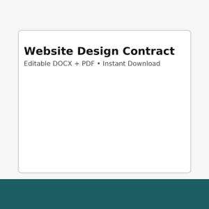 May include: A white sticker with the text "Website Design Contract" in bold black font. Below, smaller text reads "Editable DOCX + PDF • Instant Download". The sticker has a white border and is set against a teal background.