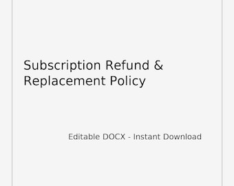 Subscription Refund and Replacement Policy