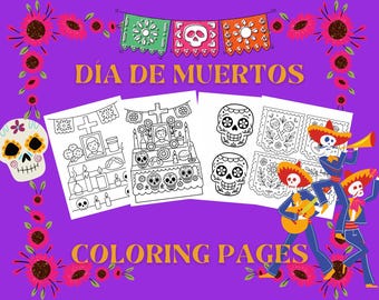 May include: Purple background with the text "Día de Muertos" and "Coloring Pages" in yellow. The image features Day of the Dead-themed coloring pages, including sugar skulls, altars, and mariachi figures. Floral border.