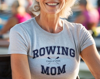 Camiseta para mamá de remo (clase de 2026) / Regalo para la noche de graduación / Camiseta para padres de la tripulación / Temporada de regatas / Graduación de madres remeras / Día de la Madre