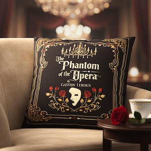 The Phantom of the Opera Pillowcase, Vintage Gothic Book Cover Decor, Literary Musical & Book Lovers Gift, Dark Academia Cushion Cover image 1
