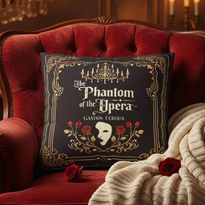 The Phantom of the Opera Pillowcase, Vintage Gothic Book Cover Decor, Literary Musical & Book Lovers Gift, Dark Academia Cushion Cover image 3