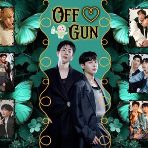 May include: A teal and green collage featuring the text "OFF GUN" in a decorative font. The image includes several smaller photos of two men, surrounded by butterfly and floral designs. The overall aesthetic is artistic and stylized.
