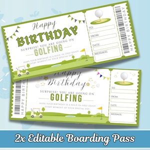 May include: Two green and white birthday golf boarding passes. The tickets read "Happy Birthday" and "Surprise! You are going on Golfing." Each ticket has a golf ball graphic, a golf cart, and space to fill in details.