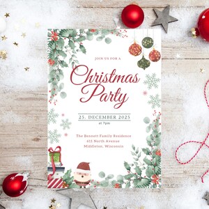 May include: A Christmas party invitation with the text "Christmas Party" in a decorative font. The invitation includes the date, time, and location: The Bennett Family Residence, 611 North Avenue, Middleton, Wisconsin. The design features watercolor holly and snowflake accents.