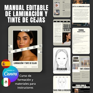 Könnte beinhalten: Ein digitales Handbuch mit dem Titel "MANUAL EDITABLE DE LAMINACIÓN Y TINTE DE CEJAS" mit Anweisungen zum Augenbrauenlaminieren und -färben. Das Handbuch enthält Diagramme, Formulare und ein Foto einer Frau. Der Text "Editable en Canva" ist ebenfalls sichtbar.