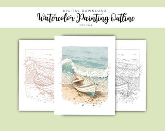 May include: A digital download PDF file titled Watercolor Painting Outline featuring three versions of a boat on a sandy beach with ocean waves. The central image is a coloured illustration, while the side images are line art outlines in black and red.