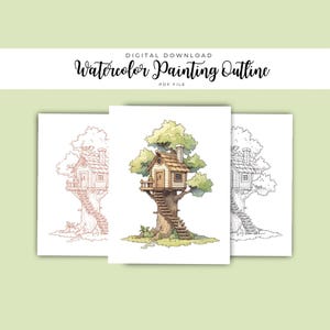 Può includere: Un file PDF scaricabile digitalmente intitolato Watercolor Painting Outline che mostra tre illustrazioni di una casa sull'albero. L'immagine centrale è una casa colorata con struttura in legno, scala e fogliame verde, affiancata da due versioni a tratto.