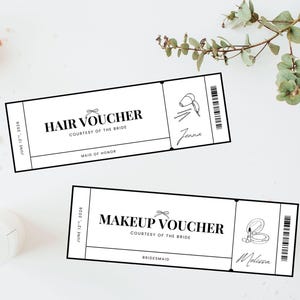 May include: Two white vouchers with black text and line art illustrations. One says "Hair Voucher" and the other says "Makeup Voucher". Both are "Courtesy of the Bride" and have names and dates. Wedding theme.