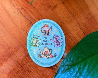 Tea Fixes Everything, Teapot, Holographic Sticker