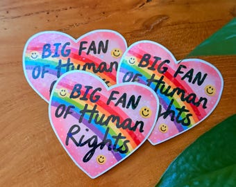 Big Fan of Human Rights Heart Sticker