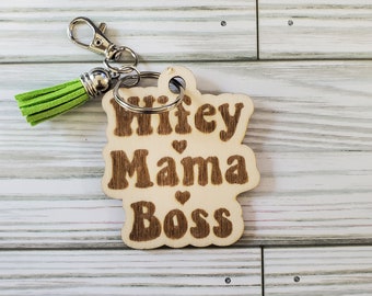 Wifey. Mama. Boss Engraved Keychain, Mom Keychain, Funny Keychain, Wood Keychain, Mama Keychain, Tassel Keychain