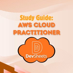 May include: A study guide titled "Study Guide: AWS Cloud Practitioner" with the AWS logo in the top right corner. The guide features an orange cloud graphic with the DevSheets logo. The background has a gradient of orange and peach.