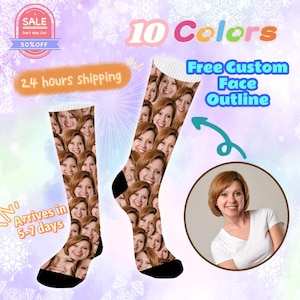 May include: Custom socks with a repeating pattern of a woman's face. The socks have black heels and toes, with the text "10 Colors" and "Free Custom Face Outline" in the image.