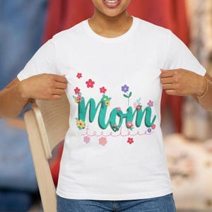 Mom Floral Script T-Shirt | Butterfly Flower Mother Design,Mother's Day t-shirt, First Mother's Day t-shirt, Birthday gift,