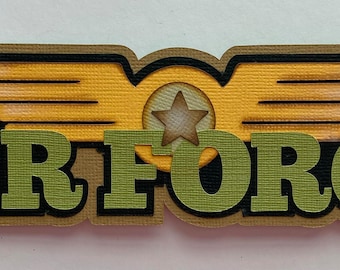 Air Force Title Premade Paper Piecing Embellishment for Scrapbook Pages by Babs