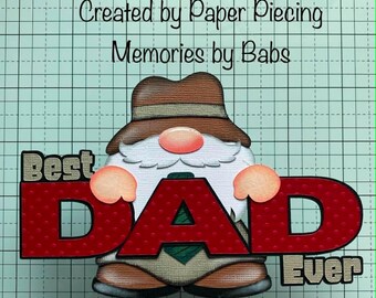 Best Dad Ever Premade Paper Piecing by Babs
