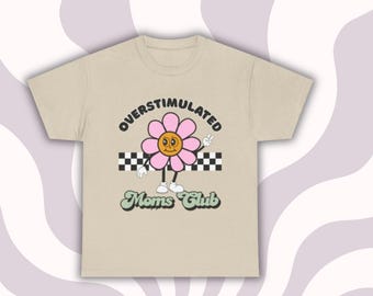 Camiseta del Club de Mamás Sobreestimuladas / Camiseta Retro de Mamá Genial / Mamá Lo intentó / Humor de Mamá / Mamá Primeriza