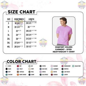 May include: A size chart for a Comfort Colors garment-dyed heavyweight t-shirt, featuring a table with chest width and length measurements in inches for sizes S to 4XL, alongside a color chart displaying various circular color swatches.