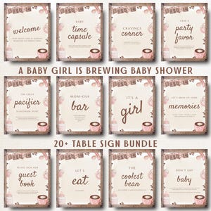 May include: A collection of baby shower signs with a coffee theme. The signs have a rustic design with text like "Welcome", "Baby Time Capsule", and "It's a Girl". The signs are in shades of brown and pink.