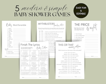 May include: A collection of five baby shower games printed on white paper. The games include "Word Scramble", "Mythbusters", "Finish The Lyrics", "This or That", and "The Price is Right". The text "5 modern & simple BABY SHOWER GAMES" is at the top.