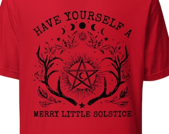 Have Yourself a Merry Little SOLSTICE on Light Tee Yule Christmas Pagan Holiday Unisex t-shirt