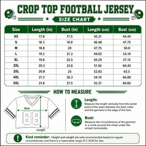 May include: A green and white size chart for a crop top football jersey. The chart includes columns for size, length in inches, and bust in inches, alongside metric conversions. It features a diagram showing how to measure length and bust.