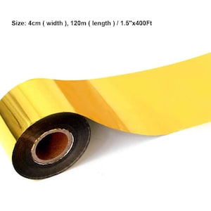 May include: A roll of shiny gold foil with a black core. The foil is 1.5 inches wide and 400 feet long. The text on the image reads: Size: 4cm (width), 120m (length) / 1.5"x400Ft.