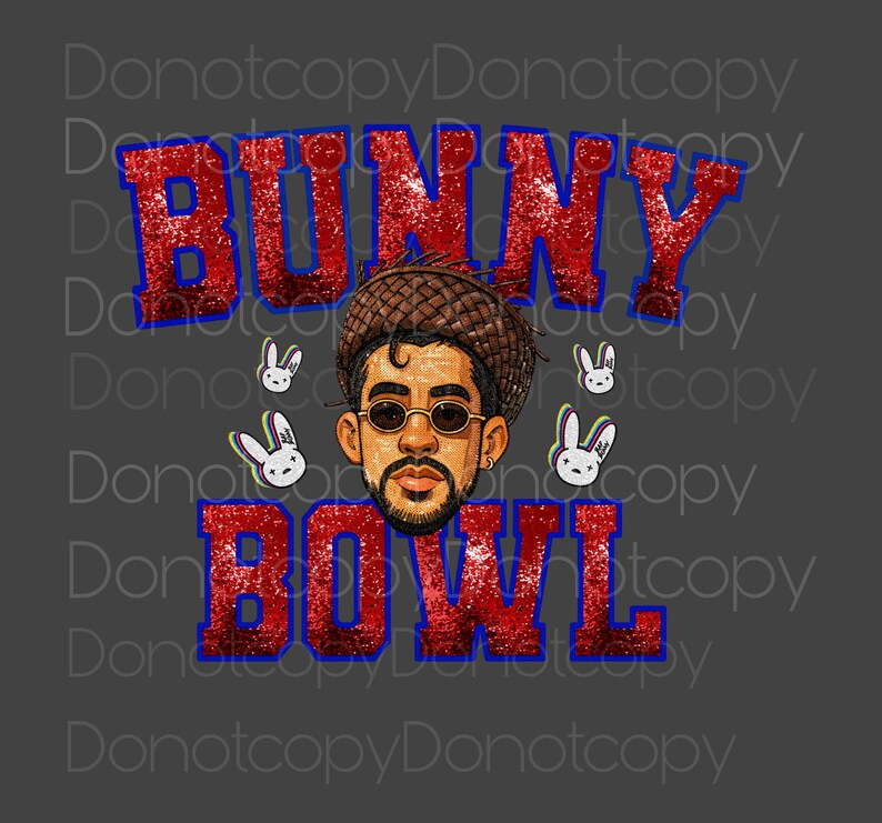 May include: Graphic design featuring a portrait of a man with sunglasses and a beard, surrounded by the words "BUNNY BOWL" in red glitter text with blue outlines. Includes cartoon bunny heads.