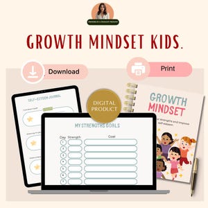 May include: Digital download of a Growth Mindset Kids journal and printable. The image shows a laptop, tablet, and notebook with the words "Growth Mindset Kids" and "My Strengths Goals". A gold pen is also visible.