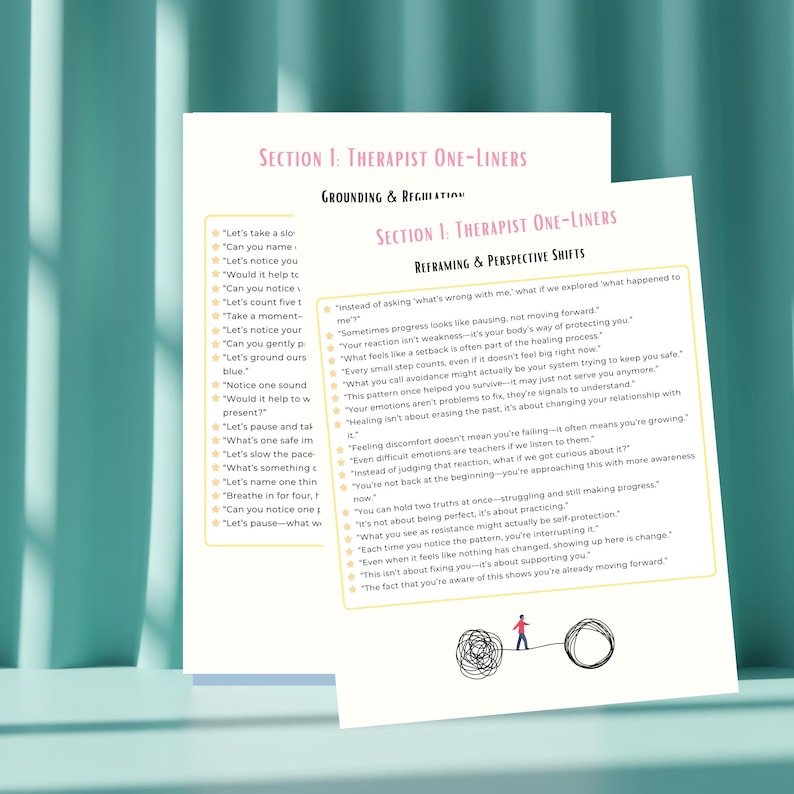 May include: Two white pages with text titled "SECTION 1: THERAPIST ONE-LINERS" and "GROUNDING & REGULATION" and "REFRAMING & PERSPECTIVE SHIFTS". The text includes phrases like "Let's notice you" and "What feels like a setback". A small illustration of a person is also present.