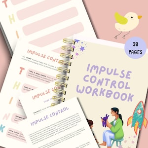 Può includere: Un quaderno a spirale intitolato "Impulse Control Workbook" con 38 pagine. La copertina presenta il titolo in viola e un'illustrazione a cartoni animati di una persona e un razzo. Pagine aggiuntive mostrano testo sul controllo degli impulsi.