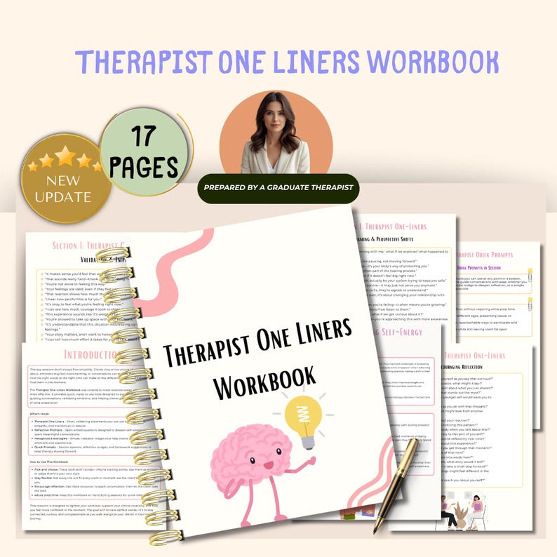 May include: A spiral-bound workbook titled "Therapist One Liners Workbook" with 17 pages. The cover features a cartoon brain with a lightbulb and the text "Therapist One Liners Workbook". The image also includes a photo of a woman and the text "Prepared by a Graduate Therapist".
