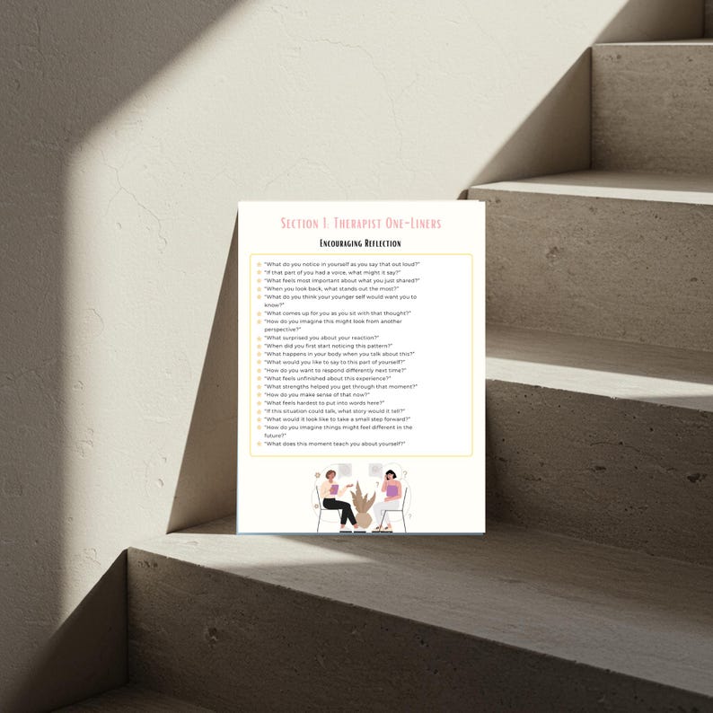 May include: A white paper with text titled "Section 1. Therapist One-Liners" and "Encouraging Reflection." The paper includes a list of questions and a small illustration of two people in chairs. The paper is on a set of stairs.